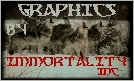 [Graphics by: Immortality, Inc.!]